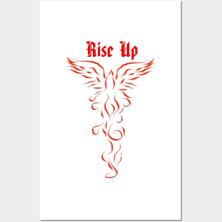 Phoenix Rising - Rise Up Posters and Art